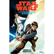 Star Wars Hyperspace Stories: Rebels and Resistance