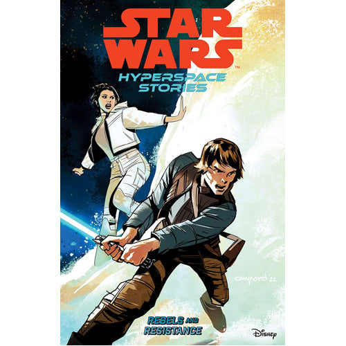 Star Wars Hyperspace Stories: Rebels and Resistance