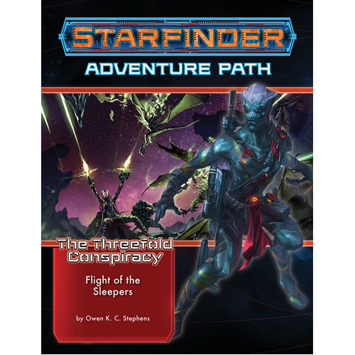 Starfinder Adventure Path: Flight of the Sleepers (The Threefold Conspiracy 2 of 6)