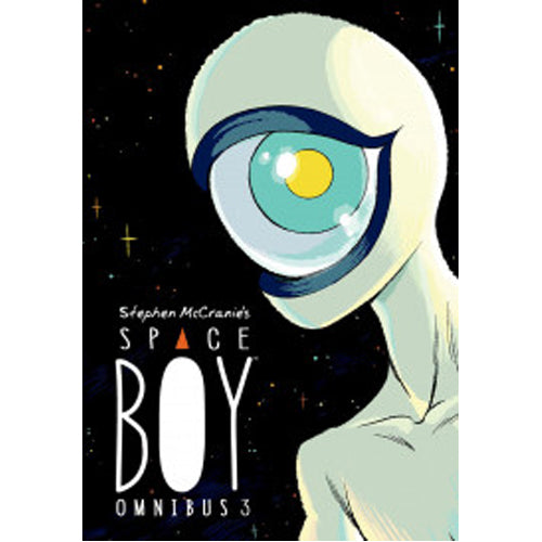 Stephen Mccranie's Space Boy Omnibus Volume 3