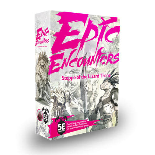 Steppe of the Lizard Thane: Epic Encounters (5E)