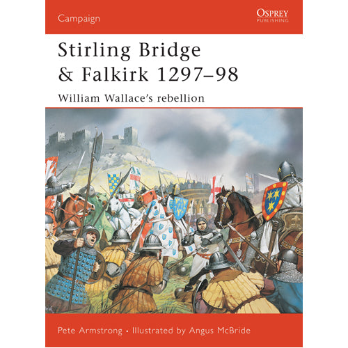Stirling Bridge and Falkirk 1297–98