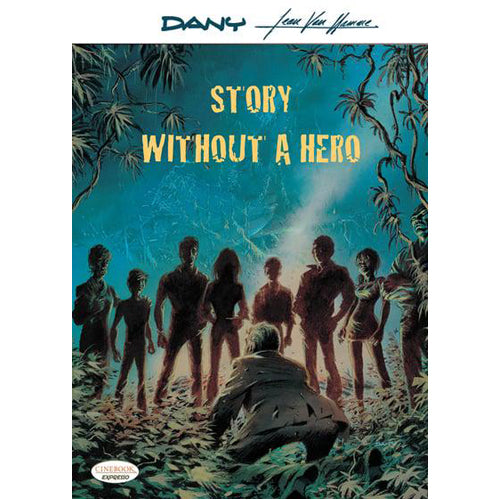 Story Without A Hero (Paperback)