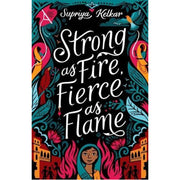 Strong As Fire, Fierce As Flame