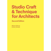 Studio Craft & Technique for Architects Second Edition