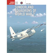 Sunderland Squadrons of World War 2