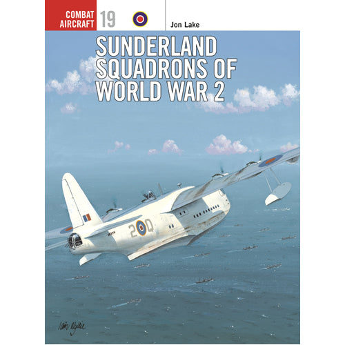 Sunderland Squadrons of World War 2