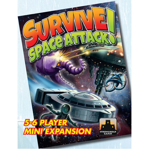 Survive Space Attack!: 5-6 Player Expansion