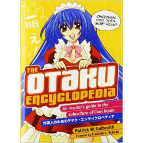 THE OTAKU ENCYCLOPEDIA