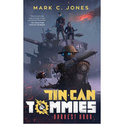 TIN CAN TOMMIES - DARKEST HOUR