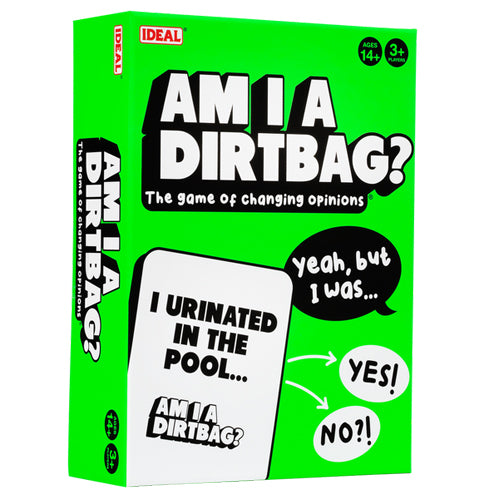 Am I a Dirtbag