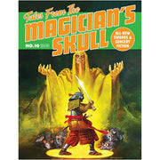 Tales From the Magician’s Skull #10