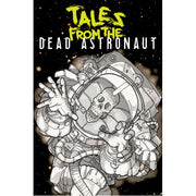 Tales from the Dead Astronaut