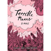 Terrible Means (Paperback)