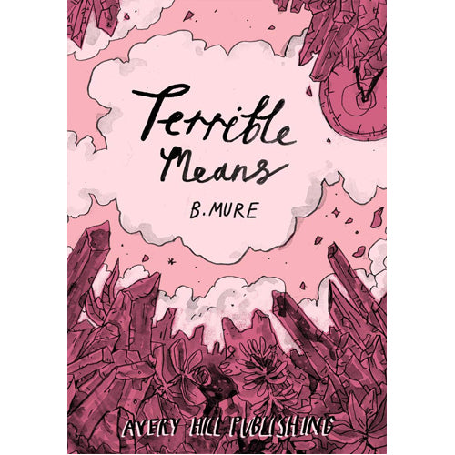 Terrible Means (Paperback)