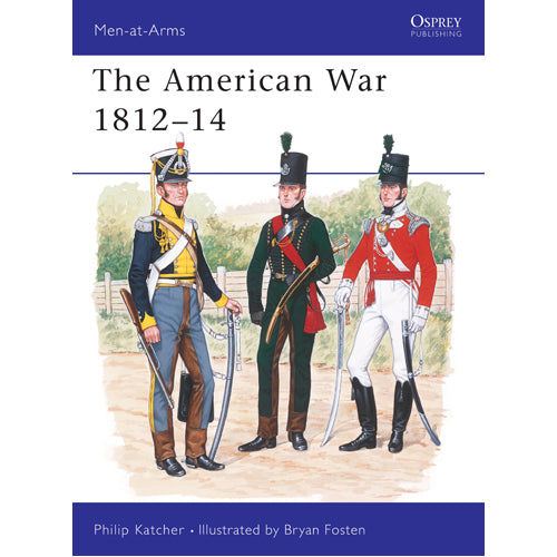 The American War 1812–14