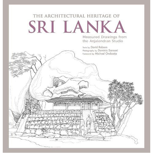 The Architectural Heritage of Sri Lanka