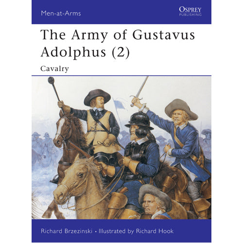 The Army of Gustavus Adolphus (2)