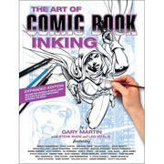 The Art of Comic Book Inking: Third Edition (Paperback)