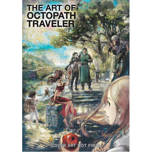The Art of Octopath Traveler: 2016-2020 - HB