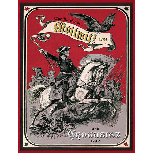 The Battles of Mollwitz and Chotusitz: The First Silesian War