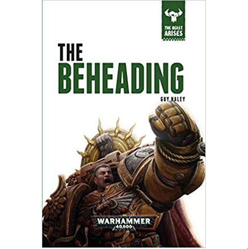 The Beast Arises 12: The Beheading (HB)
