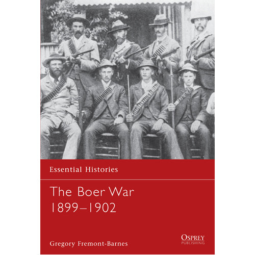 The Boer War 1899–1902