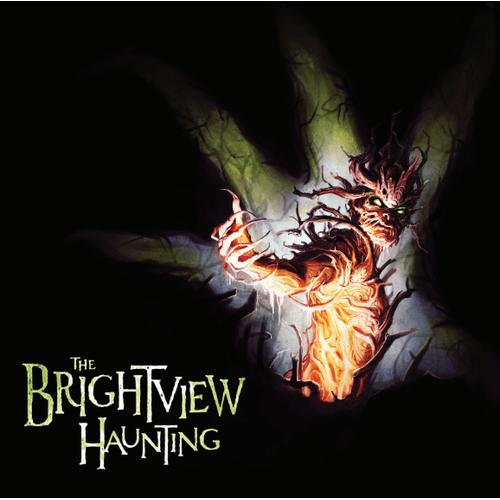The Brightview Haunting