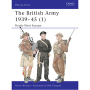 The British Army 1939–45 (1)