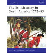 The British Army in North America 1775–83