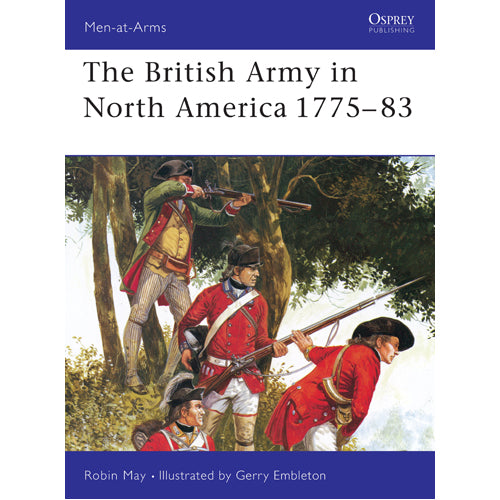The British Army in North America 1775–83