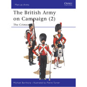 The British Army on Campaign (2)