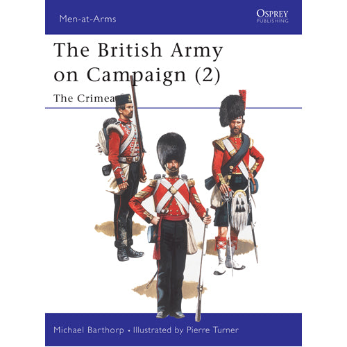 The British Army on Campaign (2)