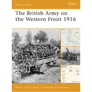 The British Army on the Western Front 1916
