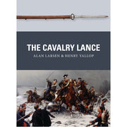 The Cavalry Lance