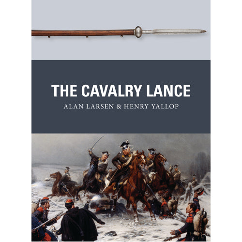 The Cavalry Lance
