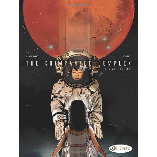 The Chimpanzee Complex Vol.3: Civilisation (Paperback)