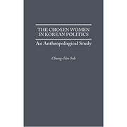 The Chosen Women in Korean Politics