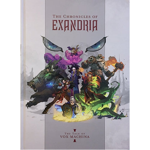 The Chronicles of Exandria Volume 1: The Tale of Vox Machina