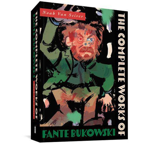 The Complete Works of Fante Bukowski (Paperback)