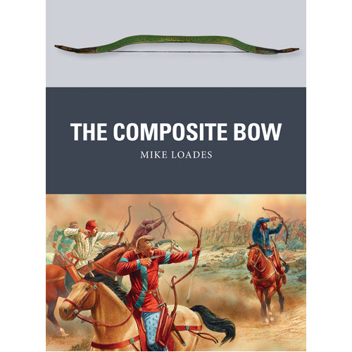 The Composite Bow