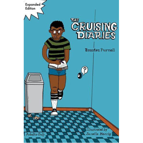 The Cruising Diaries: Expanded Edition