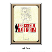 The Crystal Ballroom (Hardback)