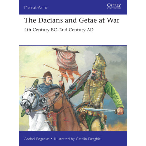 The Dacians and Getae at War