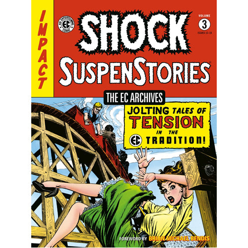 The EC Archives: Shock Suspenstories Volume 3