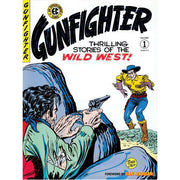 The Ec Archives: Gunfighter (Hardback)