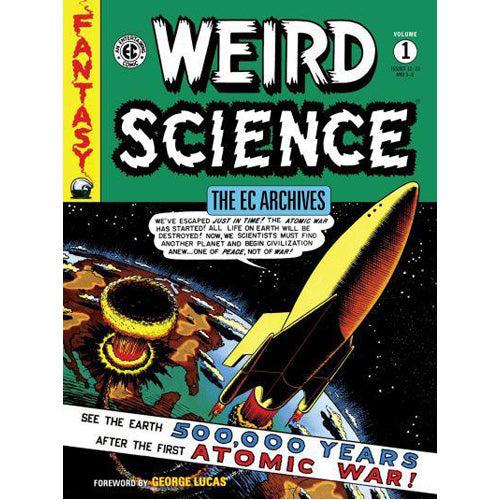 The Ec Archives: Weird Science Volume 1(Paperback)