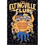 The Eltingville Club (Hardback)