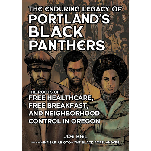The Enduring Legacy Of Portland's Black Panthers