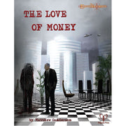 The Esoterrorists: The Love of Money